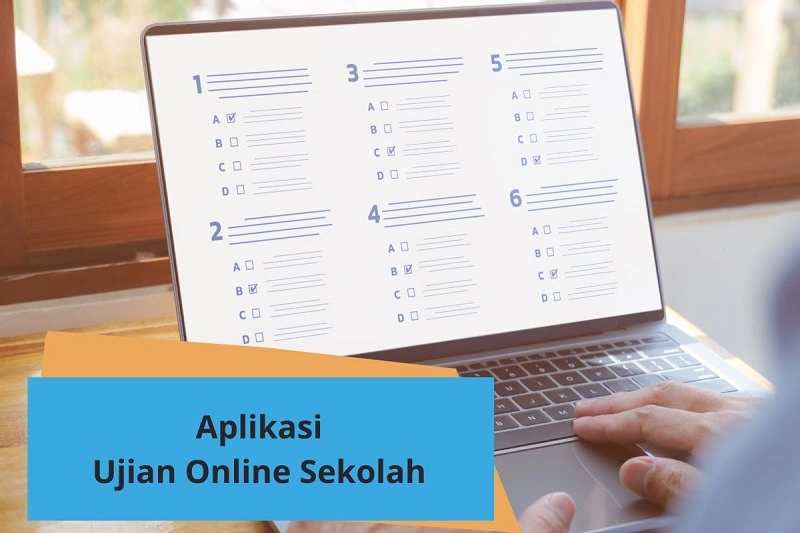 Aplikasi Ujian Online Sekolah yang Praktis dan Aman