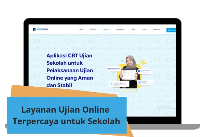 Layanan Ujian Online Terpercaya untuk Sekolah